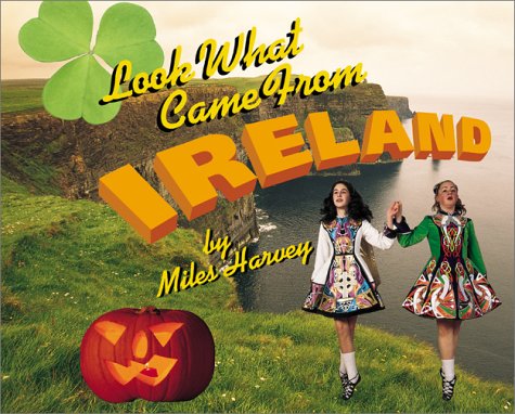 Cover of Look What Came from Ireland