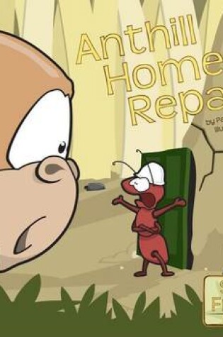 Cover of Anthill Home Repair