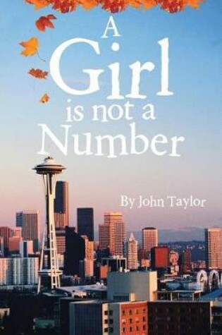 Cover of A Girl Is Not a Number