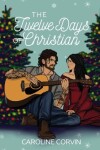 Book cover for The Twelve Days of Christian