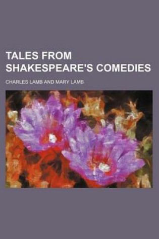 Cover of Tales from Shakespeare's Comedies