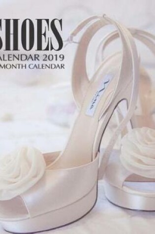 Cover of Shoes Calendar 2019