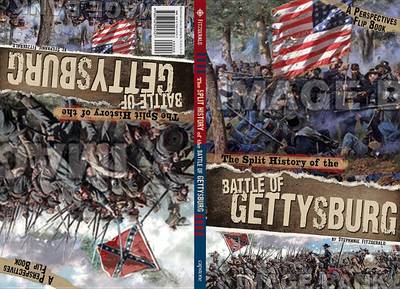 Book cover for The Split History of the Battle of Gettysburg