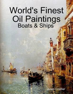 Book cover for World's Finest Oil Paintings - Boats & Ships