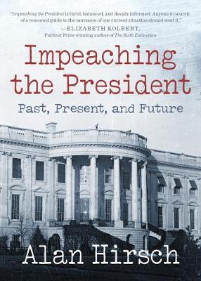 Book cover for Impeaching the President