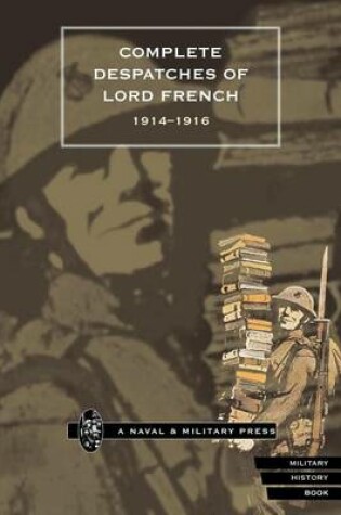 Cover of The Despatches of Lord French
