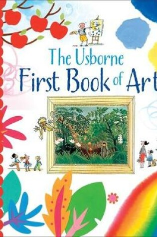 Cover of The Usborne First Book of Art