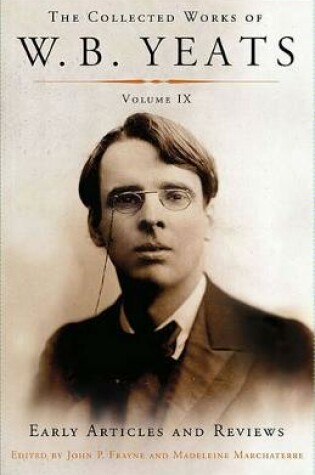 Cover of The Collected Works of W.B. Yeats Volume IX