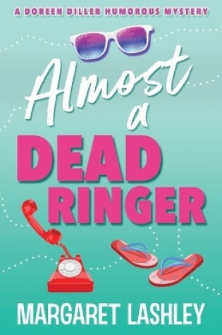 Cover of Almost a Dead Ringer