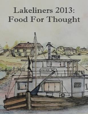 Book cover for Lakeliners 2013: Food for Thought