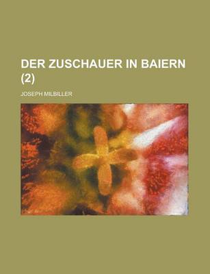 Book cover for Der Zuschauer in Baiern (2 )