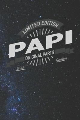 Book cover for Limited Edition Papi Original Parts High Quality