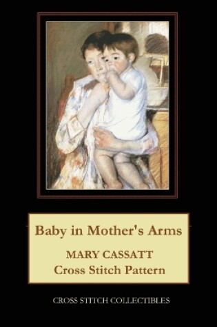 Cover of Baby in Mother's Arms