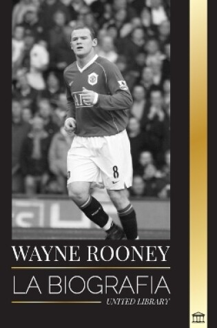 Cover of Wayne Rooney