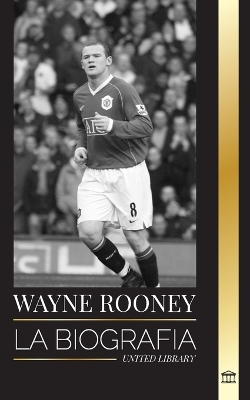 Cover of Wayne Rooney