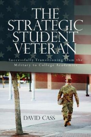 Cover of The Strategic Student Veteran