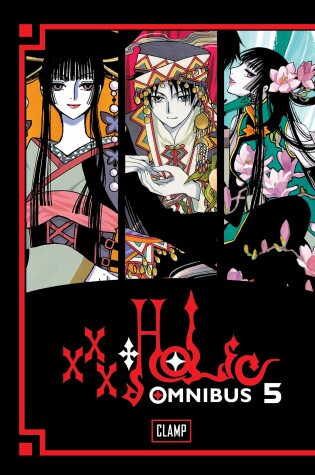 Cover of Xxxholic Omnibus 5