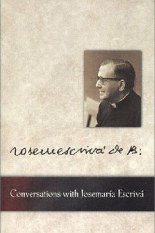 Cover of Conversations with Josemaria Escriva