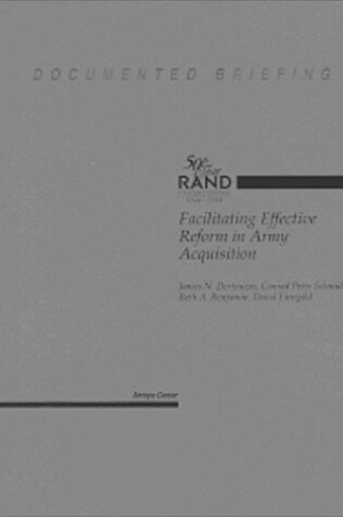 Cover of Facilitating Effective Reform in Army Acquisitions