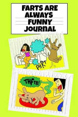 Book cover for Farts Are Always Funny Journal