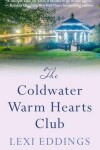 Book cover for The Coldwater Warm Hearts Club