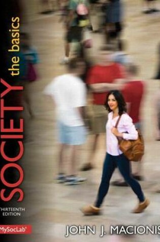 Cover of Society: The Basics with MySocLab Access Card Package