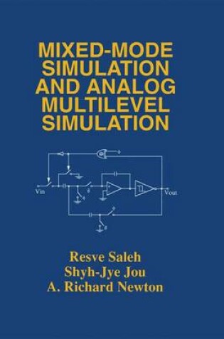 Cover of Mixed-Mode Simulation and Analog Multilevel Simulation