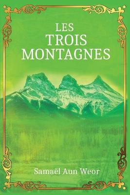 Book cover for Les Trois Montagnes