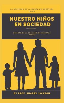 Book cover for Nuestro Niños En Sociedad