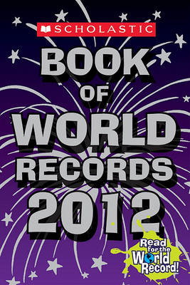 Book cover for Scholastic Book of World Records 2012