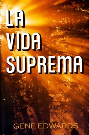 Cover of La Vida Suprema