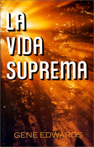 Book cover for La Vida Suprema