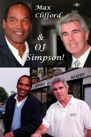 Cover of Max Clifford & Oj Simpson!