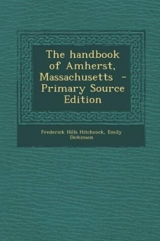 Cover of The Handbook of Amherst, Massachusetts