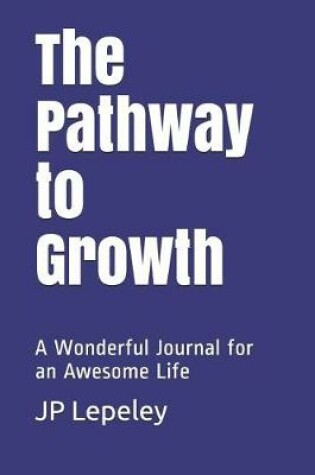 Cover of The Pathway to Growth