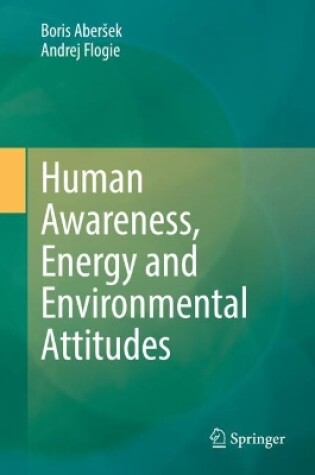 Cover of Human Awareness, Energy and Environmental Attitudes