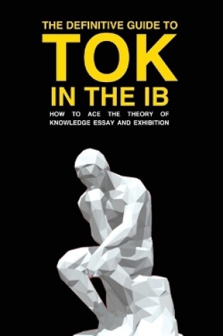 Cover of The Definitive Guide to Tok in the IB