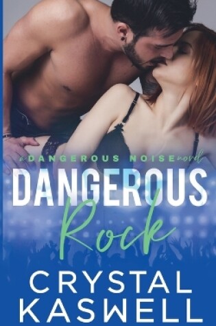 Cover of Dangerous Rock