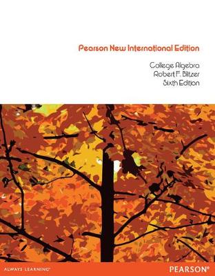 Book cover for College Algebra Pearson New International Edition, plus MyMathLab without eText