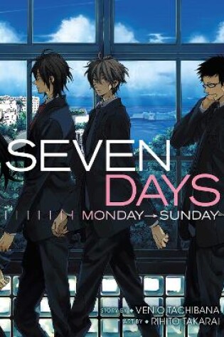 Cover of Seven Days: Monday–Sunday