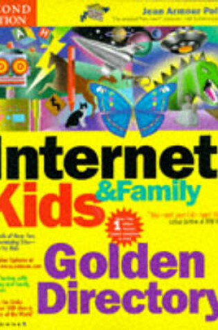 Cover of Internet Kids and Family Golden Directory