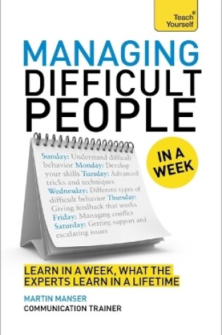 Cover of Managing Difficult People in a Week