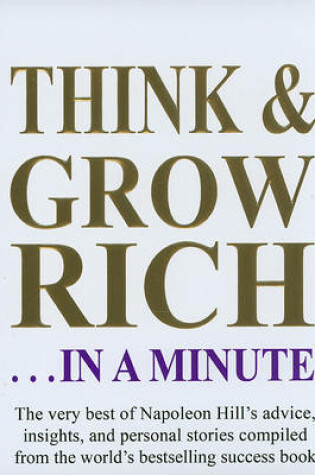 Cover of Think and Grow Rich... in a Minute