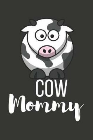 Cover of Cow Mommy