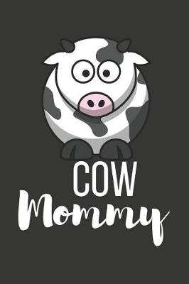 Book cover for Cow Mommy