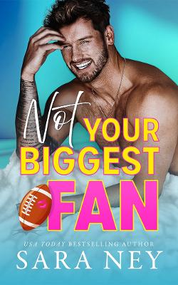 Book cover for Not Your Biggest Fan