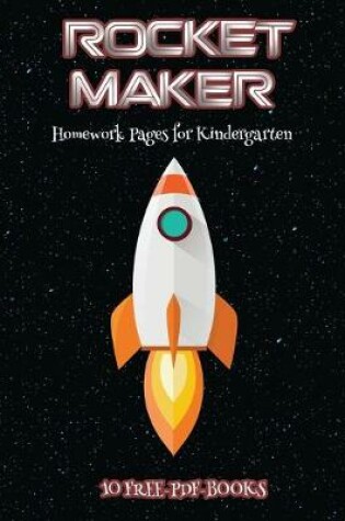 Cover of Homework Pages for Kindergarten (Rocket Maker)