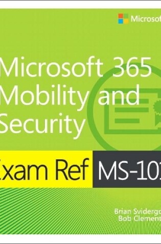 Cover of Exam Ref MS-101 Microsoft 365 Mobility and Security