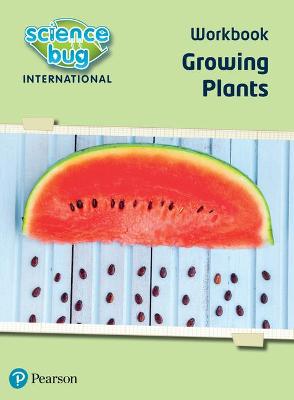 Book cover for Science Bug: Growing plants Workbook