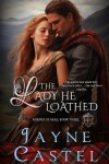 Book cover for The Lady He Loathed